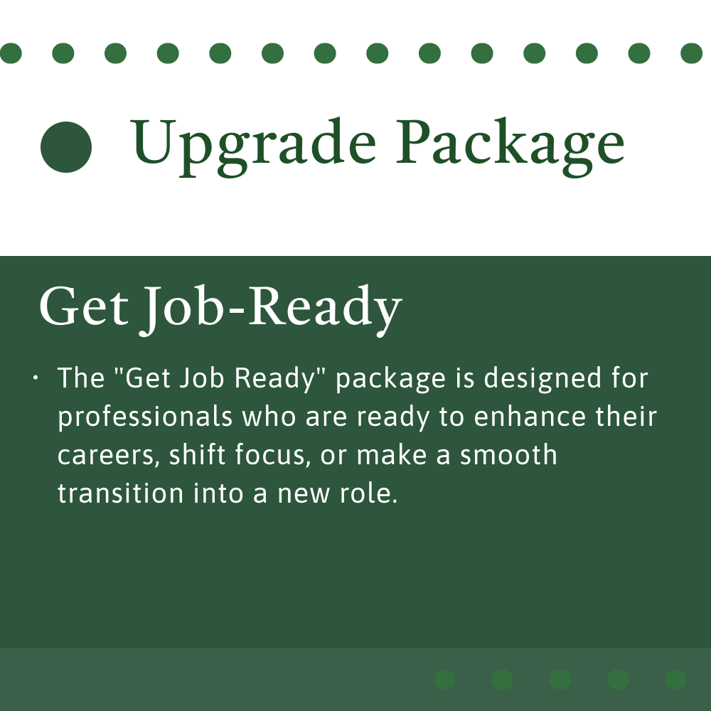Upgrade Package – "Get Job-Ready"